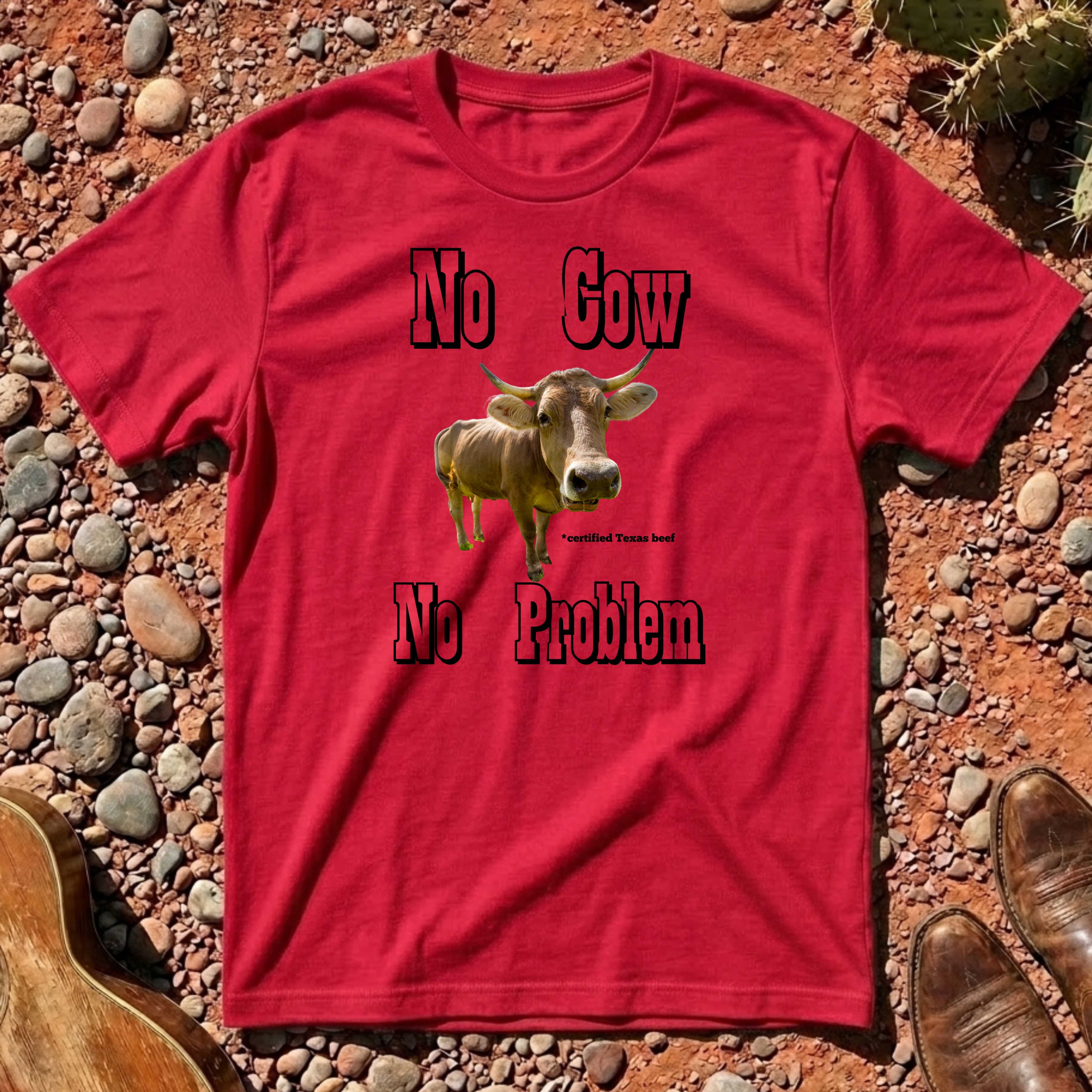 No Cow No Problem T-Shirt