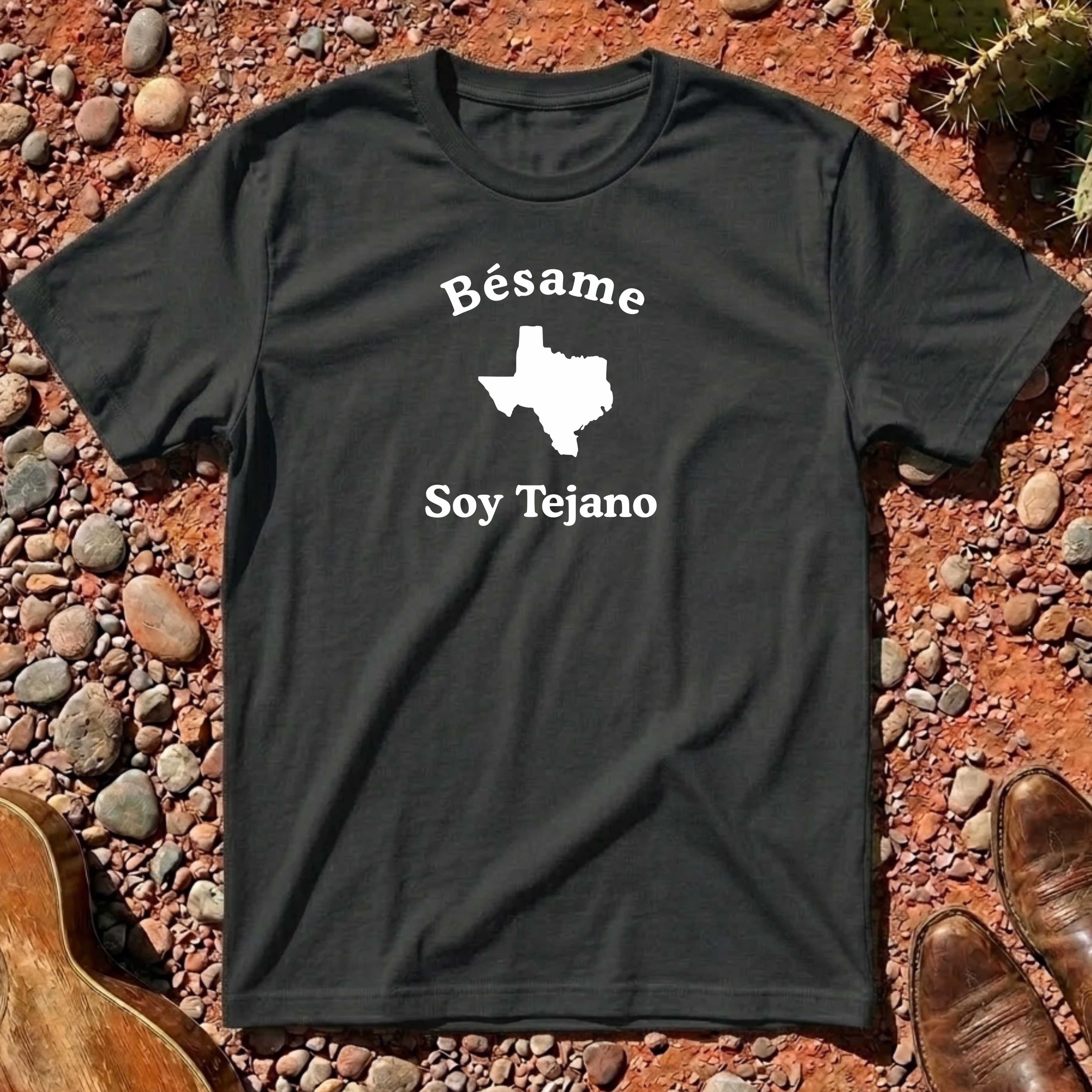 Bésame Soy Tejano T-Shirt
