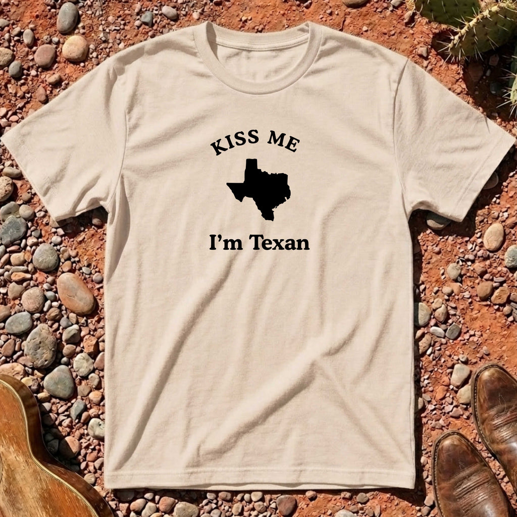 Kiss Me I'm Texan T-Shirt