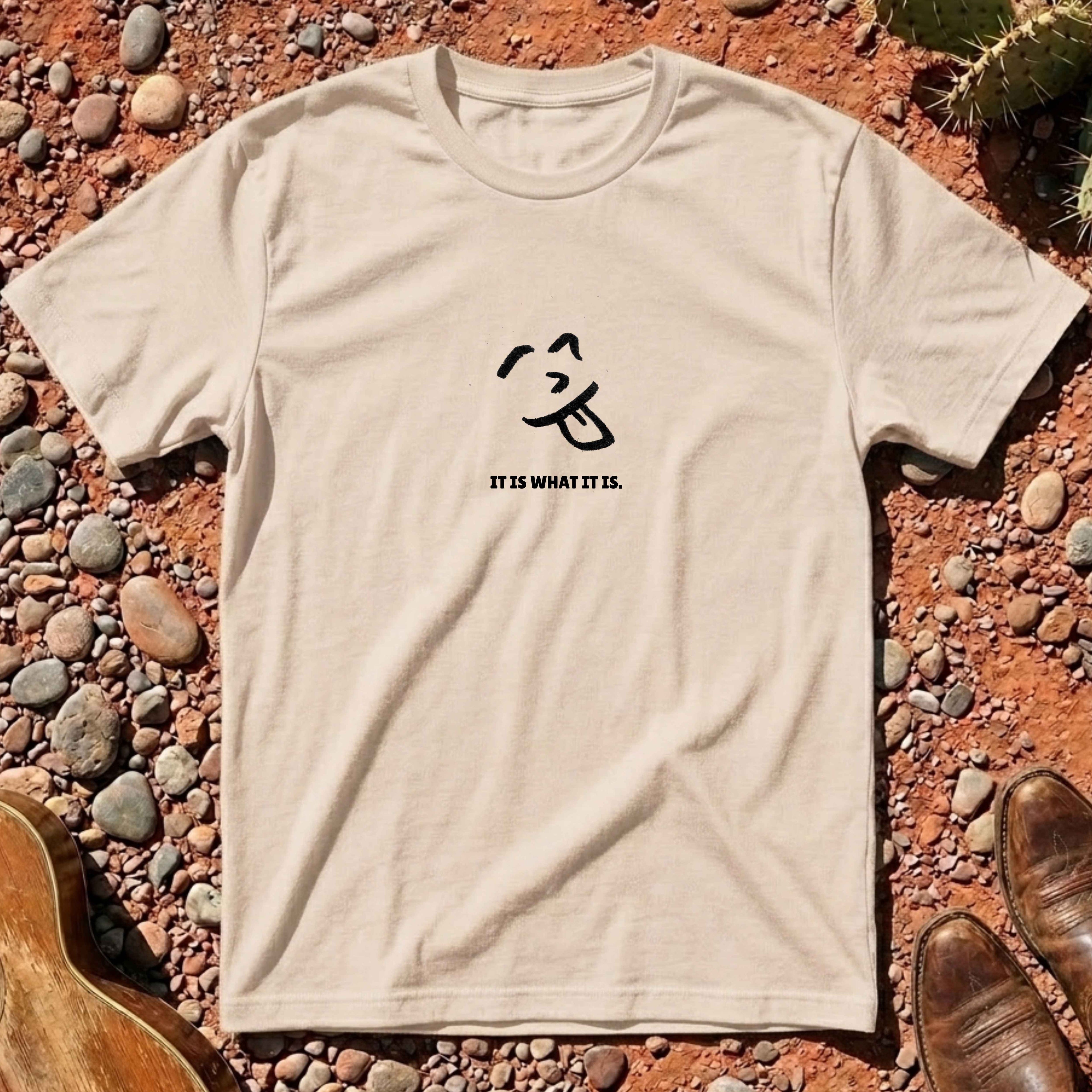 IT IS WHAT IT IS. T-Shirt