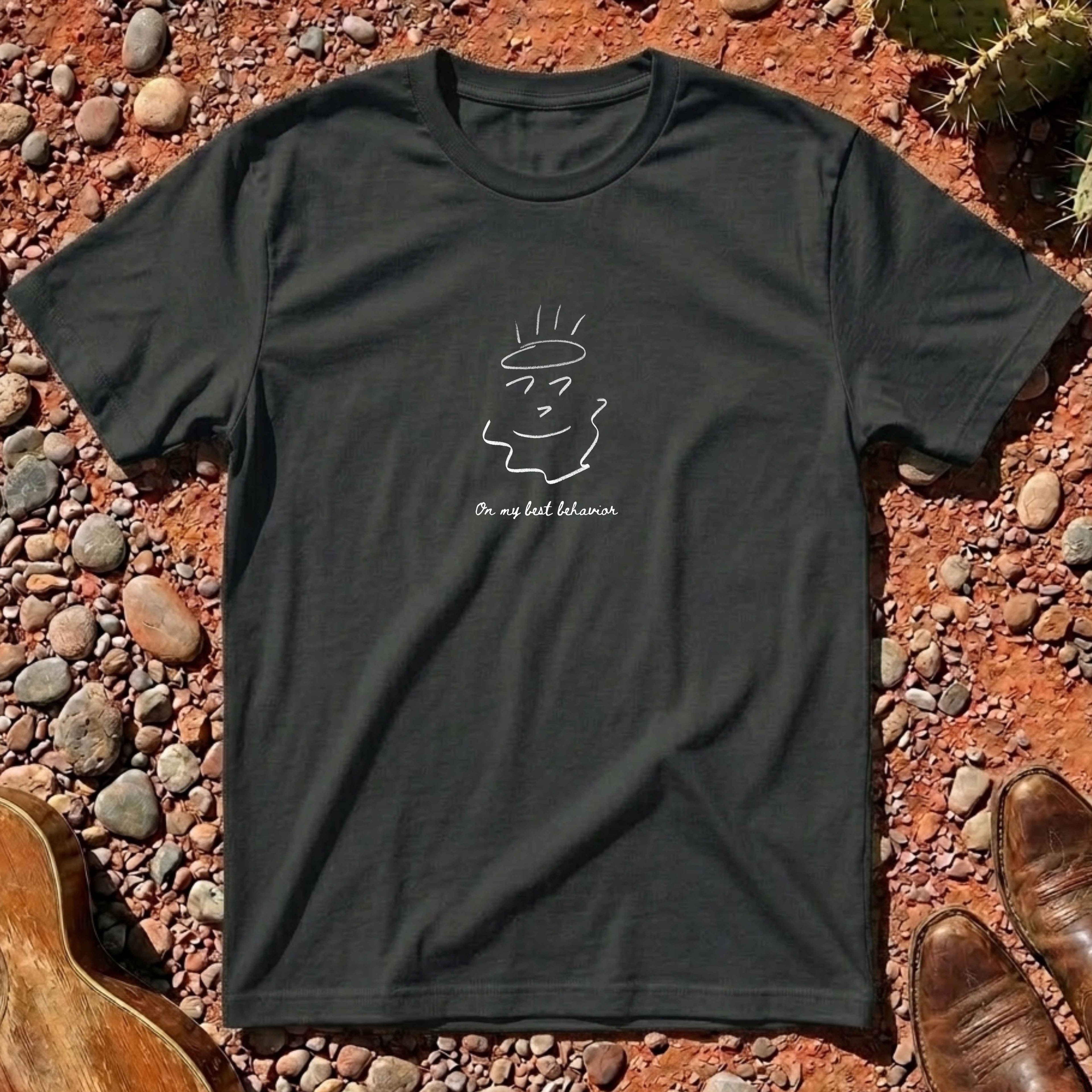 On my best behavior T-Shirt